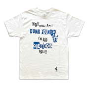 Dumbfounded QC T-Shirt - Blanc